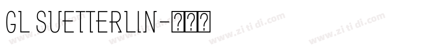 GL Suetterlin字体转换